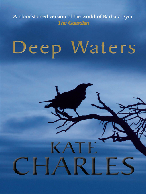 Title details for Deep Waters by Kate Charles - Available